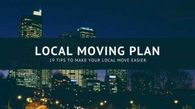 Your Easy Local Moving Plan With 19 Tips
